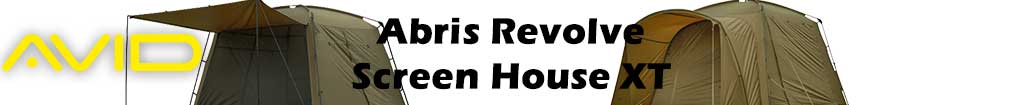 Abris Avid Carp Revolve & Screen House XT - Protection et confort pour vos sessions de pêche