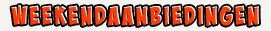 Weekendaanbiedingen
