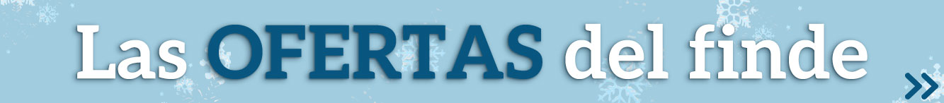 Las ofertas del finde