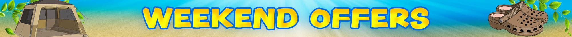 Weekend Deals