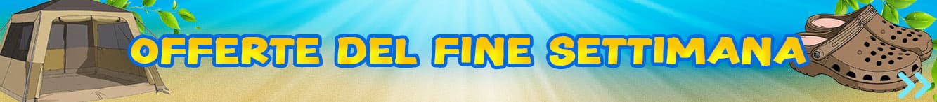 Offerte del fine settimana