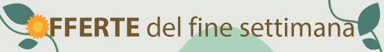 Offerte del fine settimana
